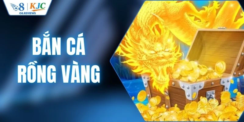 Bắn Cá Rồng Vàng O8 - Săn Boss Huyền Thoại, Nhận Quà Cực Cao