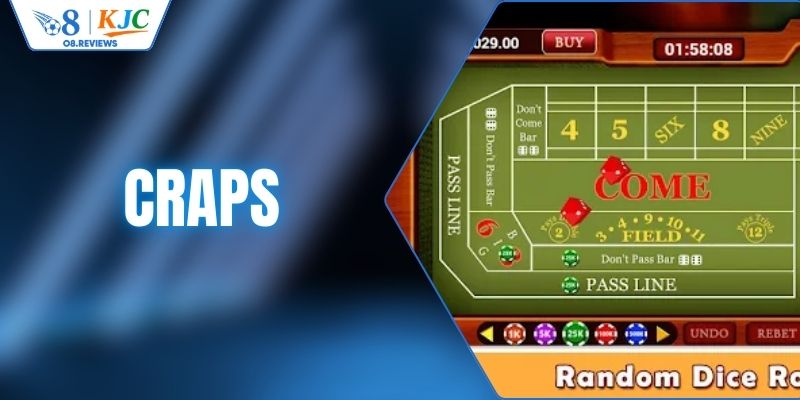 Craps - Khám Phá Sức Nóng Một Ván Xúc Xắc Đầy Kịch Tính