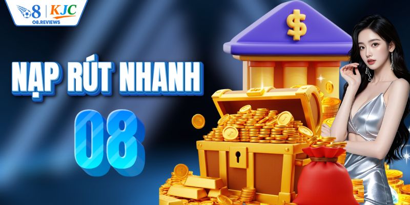 Quy trình nạp rút xử lý nhanh trong 2 phút